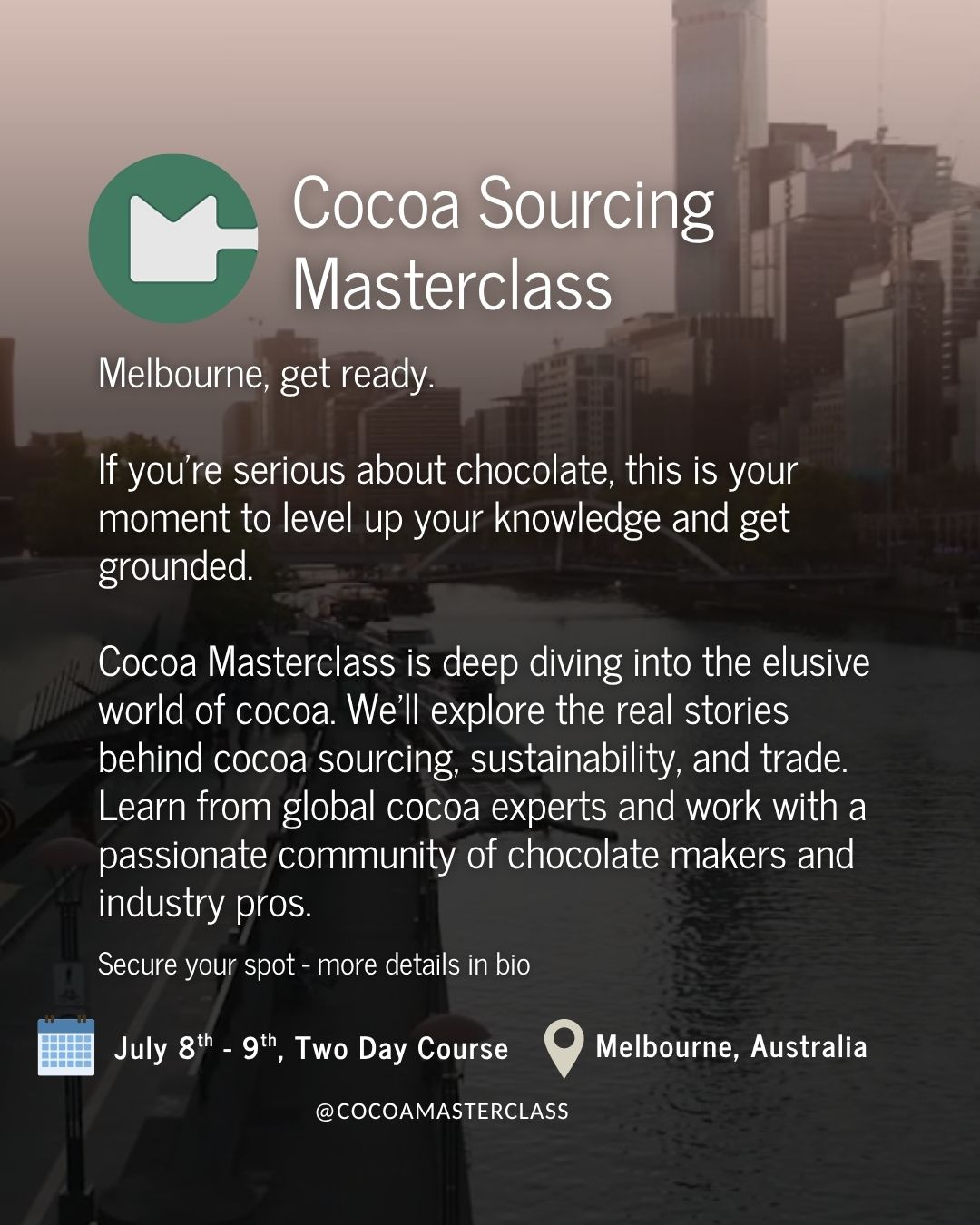 Sourcing Masterclass Australia 2025 by Cocoa Masterclass - Melbourne, Australia