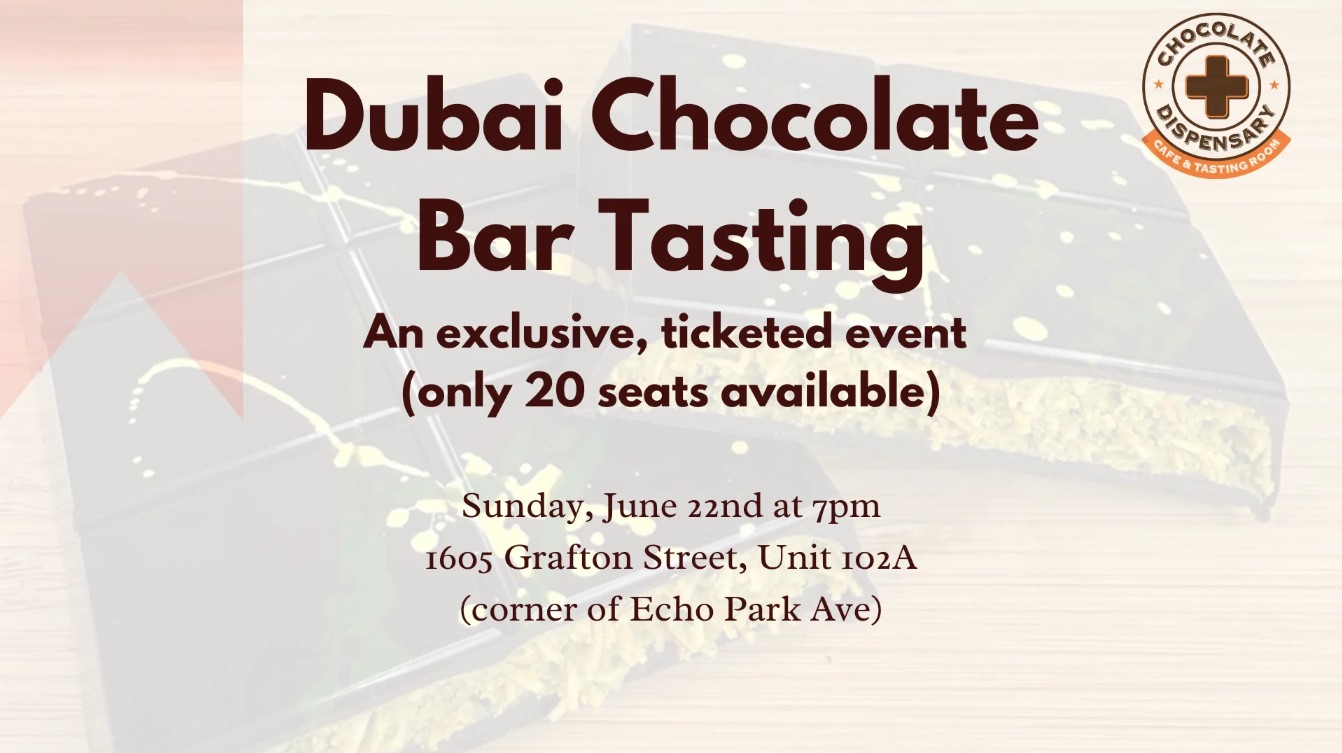 Dubai Bar Chocolate Tasting at The Chocolate Dispensary - California, United States