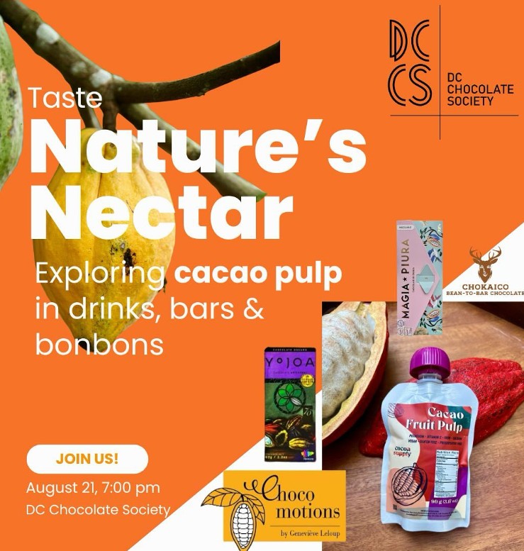 Cacao Pulp Tasting: August 2025 DC Choc Society Meetup - Washington D.C, United States