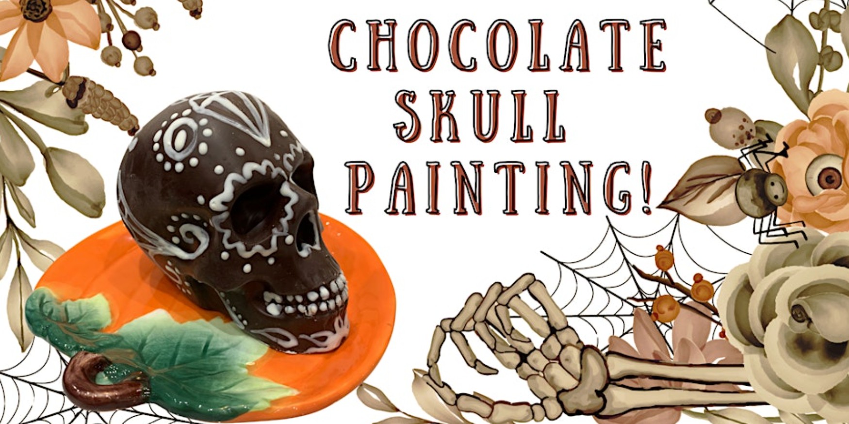 Chocolate Skull Paint and Sip by Hummingbird Chocolate Oct 2025 - Ontario, Canada