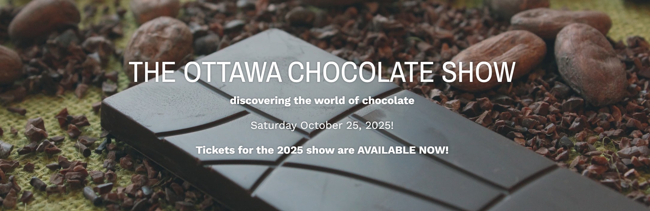 The Ottawa Chocolate Show October 2025 – Ottawa, Canada