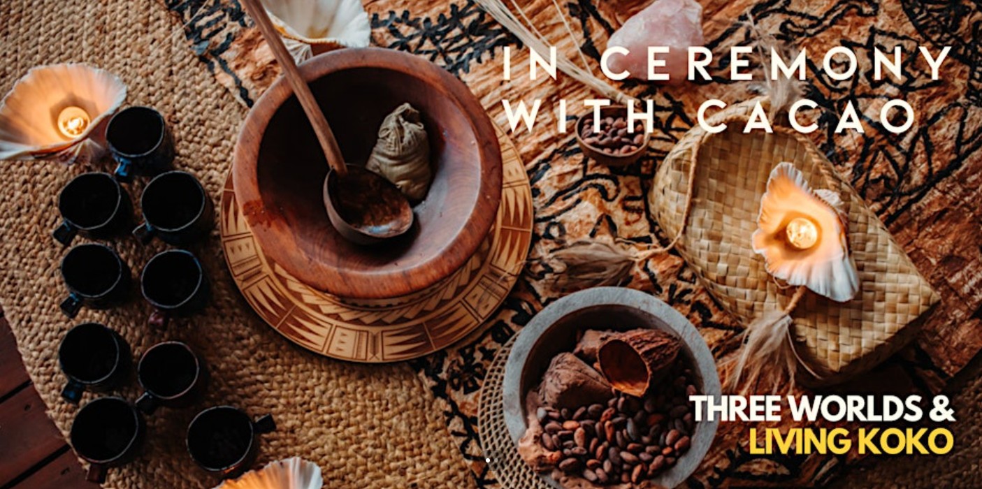 Cacao Ceremony - Living Koko + Three Worlds November 2025 - Victoria, Australia