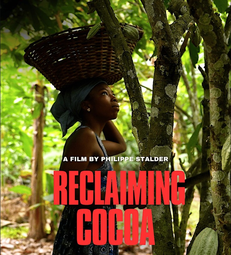 Reclaiming Cocoa: Join us for the film premiere and Q&A with producer