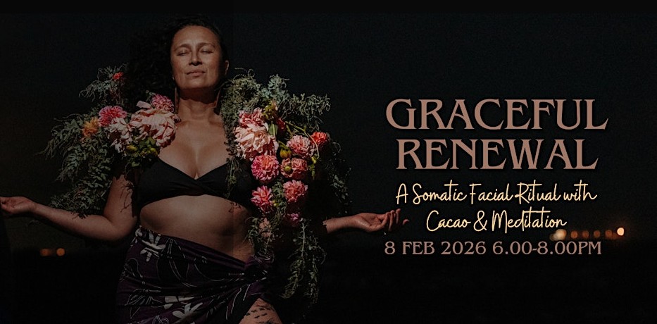 Graceful Renewal - Cacao, Meditation & Facial Massage by Living Koko February 2026 - Victoria, Australia