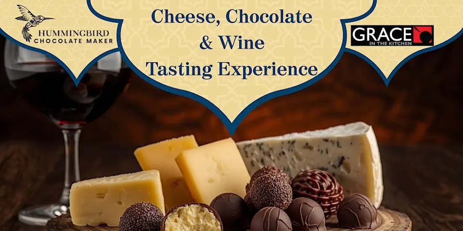 Cheese, Chocolate & Wine Pairing Experience by Hummingbird Chocolate March 2026 - Ontario, Canada