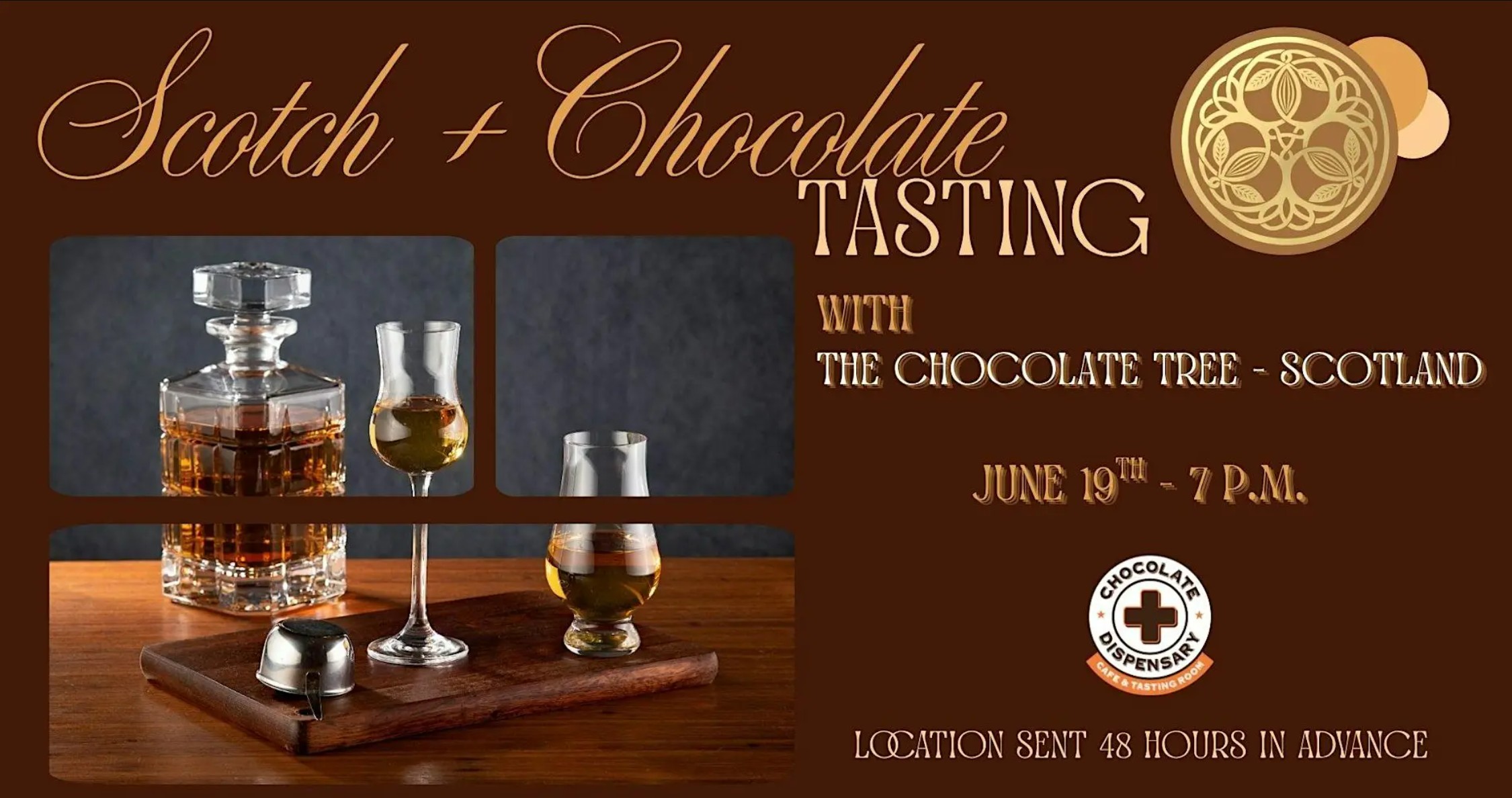 Scotch and Chocolate Tasting with The Chocolate Tree & The Chocolate Dispensary June 2026 - California, United States